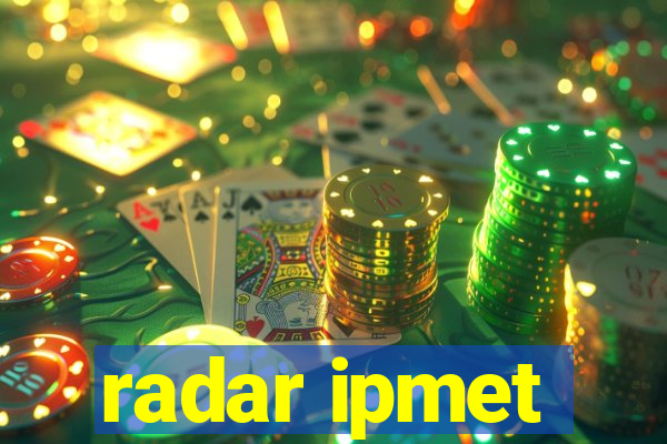 radar ipmet